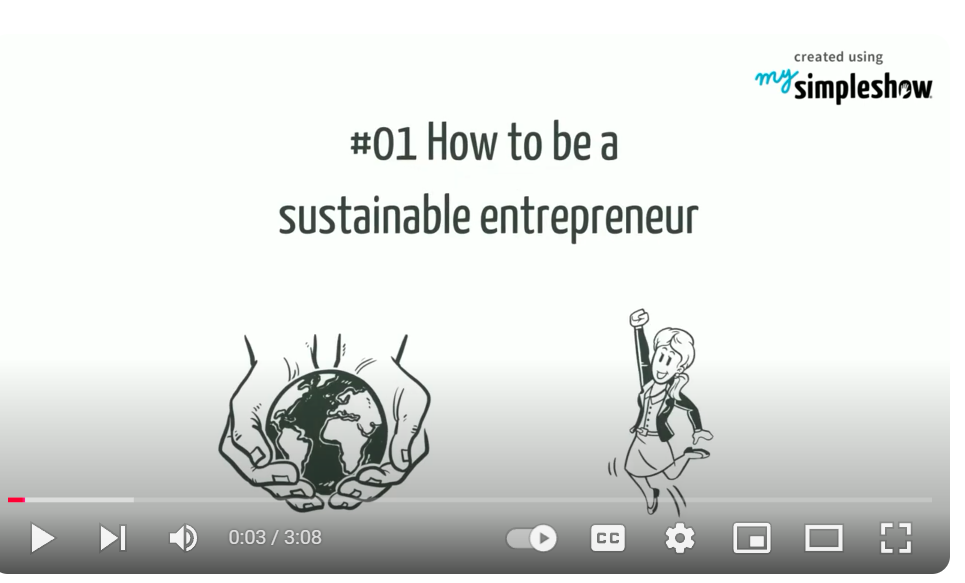 "How to be a Sustainable Entrepreneur - Part 1" 